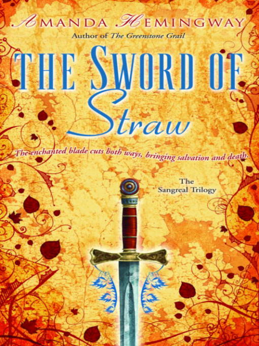 Title details for The Sword of Straw by Amanda Hemingway - Available